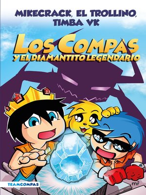 cover image of Los Compas y el diamantito legendario